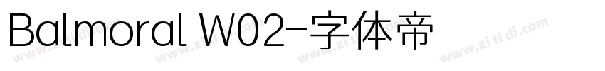 Balmoral W02字体转换